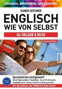 Arbeitsbuch zu Englisch wie von selbst für Alltag & Leben di Vera F. Birkenbihl edito da Aurinia Verlag