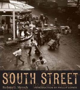 South Street di Barbara Mensch edito da Columbia University Press