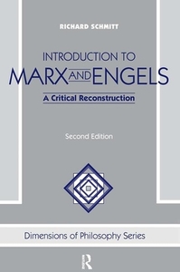 Introduction To Marx And Engels di Richard Schmitt edito da Taylor & Francis Ltd