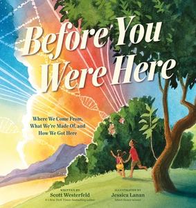 Before You Were Here di Scott Westerfeld edito da ROARING BROOK PR