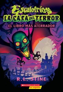Scariest. Book. Ever. (Spanish Edition) di R L Stine edito da Scholastic Inc.