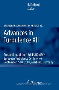 Advances in Turbulence XII edito da Springer Berlin Heidelberg