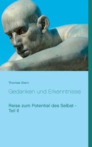 Gedanken und Erkenntnisse di Thomas Stern edito da Books on Demand