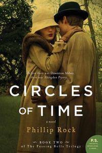 Circles of Time di Phillip Rock edito da HarperCollins Publishers Inc