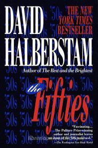 The Fifties di David Halberstam edito da FAWCETT