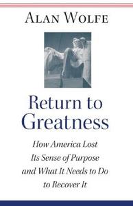 Return to Greatness di Alan Wolfe edito da Princeton University Press