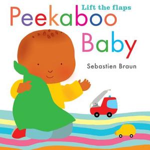 Peekaboo Baby di Sebastien Braun edito da Candlewick Press (MA)