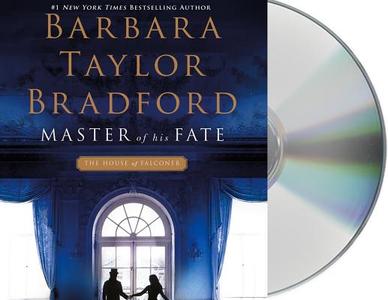 Master of His Fate di Barbara Taylor Bradford edito da MacMillan Audio
