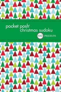 Pocket Posh Christmas Sudoku 6 di The Puzzle Society edito da Andrews McMeel Publishing