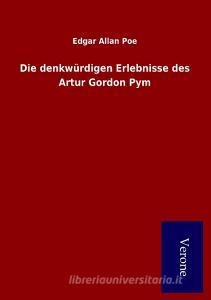 Die denkwürdigen Erlebnisse des Artur Gordon Pym di Edgar Allan Poe edito da TP Verone Publishing