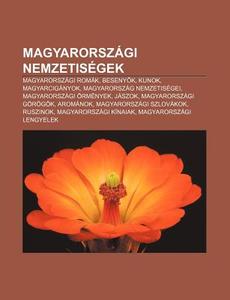 Magyarorsz Gi Nemzetis Gek: Magyarorsz G di Forr?'s Wikipedia edito da Books LLC, Wiki Series