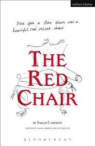 The Red Chair di Sarah Cameron edito da BLOOMSBURY 3PL
