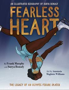 Fearless Heart di Frank Murphy, Surya Bonaly edito da Triumph Books