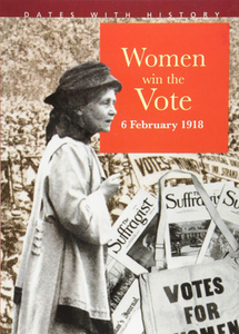 Women Win The Vote 6 February 1918 di Brian Williams edito da Cherrytree Books