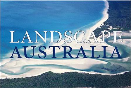 Landscape Australia edito da New Holland Publishing Australia Pty Ltd