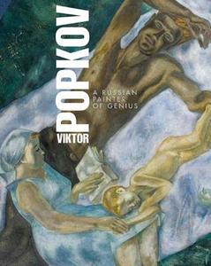 Viktor Popkov di Peter Kozorezenko edito da Unicorn Publishing Group