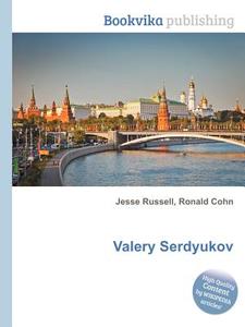 Valery Serdyukov edito da Book On Demand Ltd.