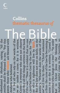 Collins Thematic Thesaurus Of The Bible di A.Colin Day edito da Harpercollins Publishers