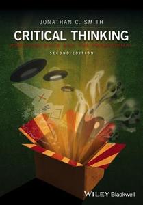 Critical Thinking di Jonathan C. Smith edito da John Wiley & Sons