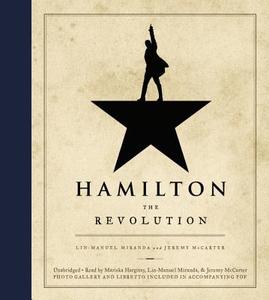 Hamilton di Lin-Manuel Miranda, Jeremy McCarter, Jeffrey Seller edito da Hachette Book Group