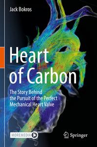 Heart of Carbon di Jack Bokros edito da Springer International Publishing
