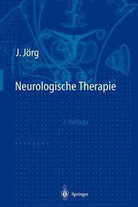 Neurologische Therapie edito da Springer