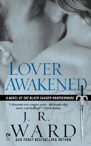 Lover Awakened di J. R. Ward edito da PUT