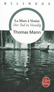 La Mort a Venise di T. Mann edito da LIVRE DE POCHE