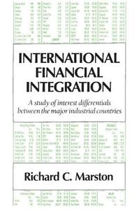 International Financial Integration di Richard C. Marston edito da Cambridge University Press