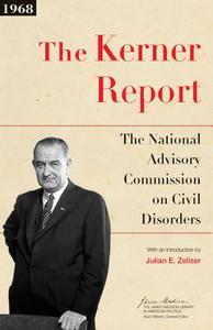 The Kerner Report di Julian Zelizer edito da Princeton University Press