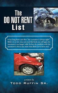 The Do Not Rent List di Todd Ruffin Sr. edito da iUniverse