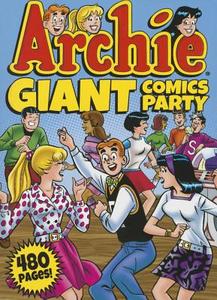 Archie Giant Comics Party di Archie Superstars edito da Archie Comics
