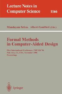 Formal Methods in Computer-Aided Design di Srivas edito da Springer Berlin Heidelberg