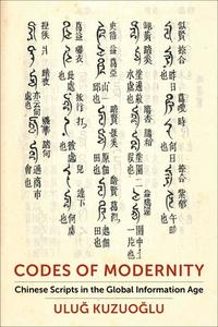 Codes Of Modernity di Ulug Kuzuoglu edito da Columbia University Press