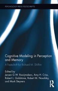 Cognitive Modeling in Perception and Memory edito da Taylor & Francis Ltd