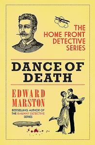 Dance of Death di Edward Marston edito da Allison and Busby Ltd
