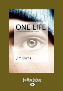 One Life di Burns Jim edito da Readhowyouwant.com Ltd