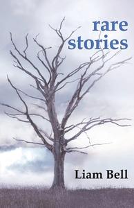 Rare Stories di Liam Bell edito da BRIDGE HOUSE