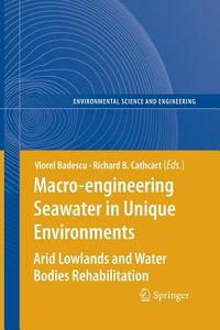 Macro-engineering Seawater in Unique Environments edito da Springer Berlin Heidelberg