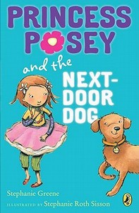 Princess Posey and the Next-Door Dog di Stephanie Greene edito da PUFFIN BOOKS