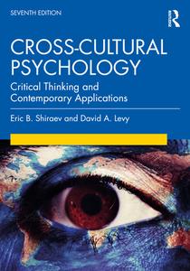 Cross-cultural Psychology di Eric B. Shiraev, David A. Levy edito da Taylor & Francis Ltd