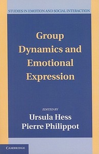 Group Dynamics and Emotional Expression edito da Cambridge University Press
