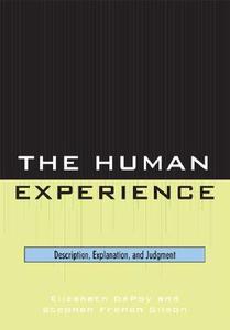 The Human Experience di Elizabeth DePoy, Stephen Gilson edito da Rowman & Littlefield