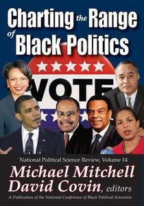 Charting the Range of Black Politics di Michael Mitchell edito da Taylor & Francis Inc