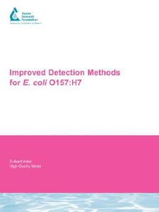 Improved Detection Methods for E. Coli 0157: H7 di Z. Bukhari, J. Weihe, M. W. Lechevallier edito da AWWARF