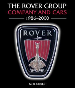 The Rover Group di Mike Gould edito da The Crowood Press Ltd