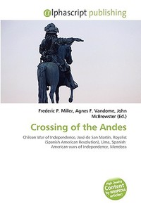 Crossing Of The Andes edito da Vdm Publishing House