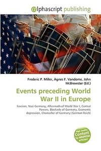 Events Preceding World War Ii In Europe edito da Vdm Publishing House