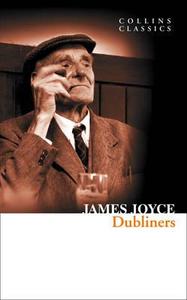 Dubliners (Collins Classics) di James Joyce edito da HARPERCOLLINS 360
