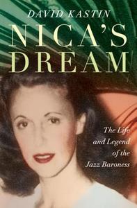 Nica's Dream di David Kastin edito da WW Norton & Co